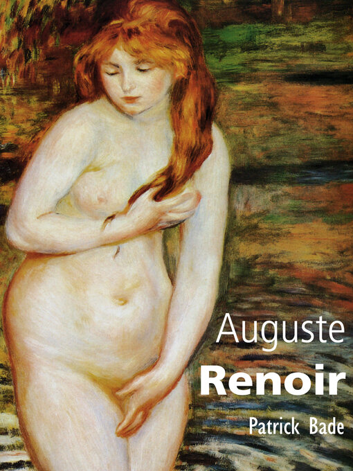 Title details for Auguste Renoir by Patrick Bade - Available